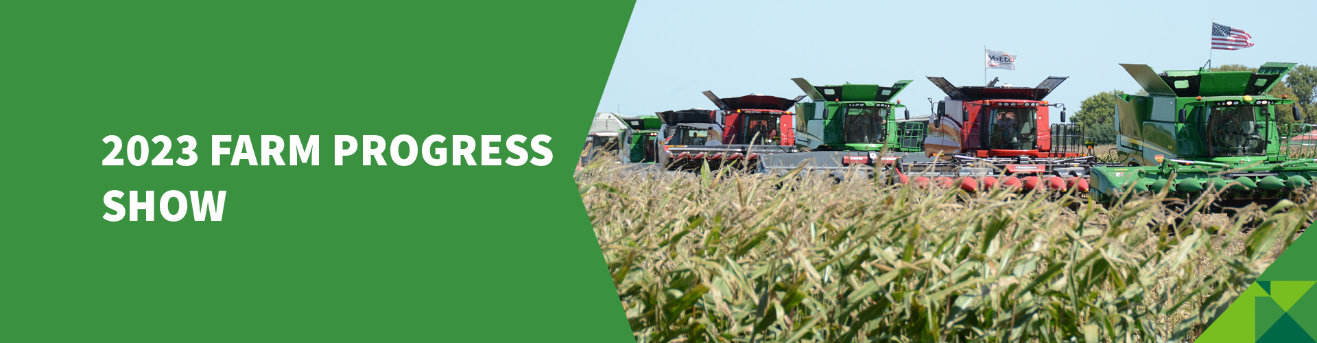 Farm Progress Show For Farming and Agricultural Implements